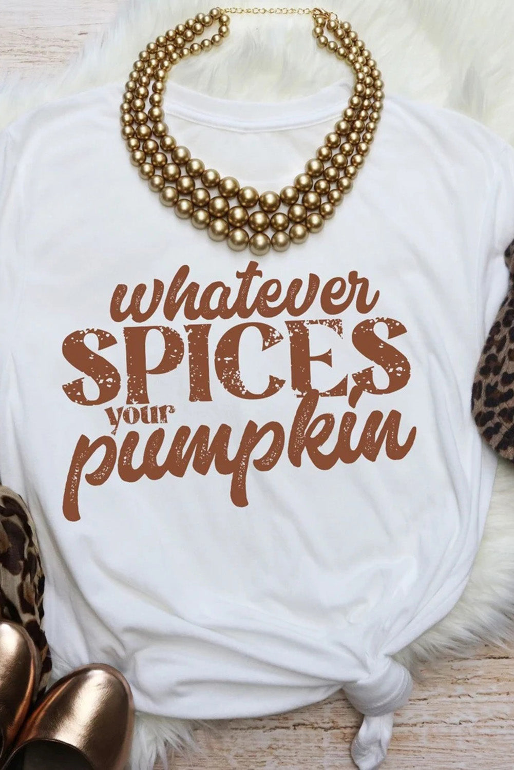 White Whatever Spices Your Pumpkin Letter Print Graphic Tee Graphic Tees 1c48cf74e9128563