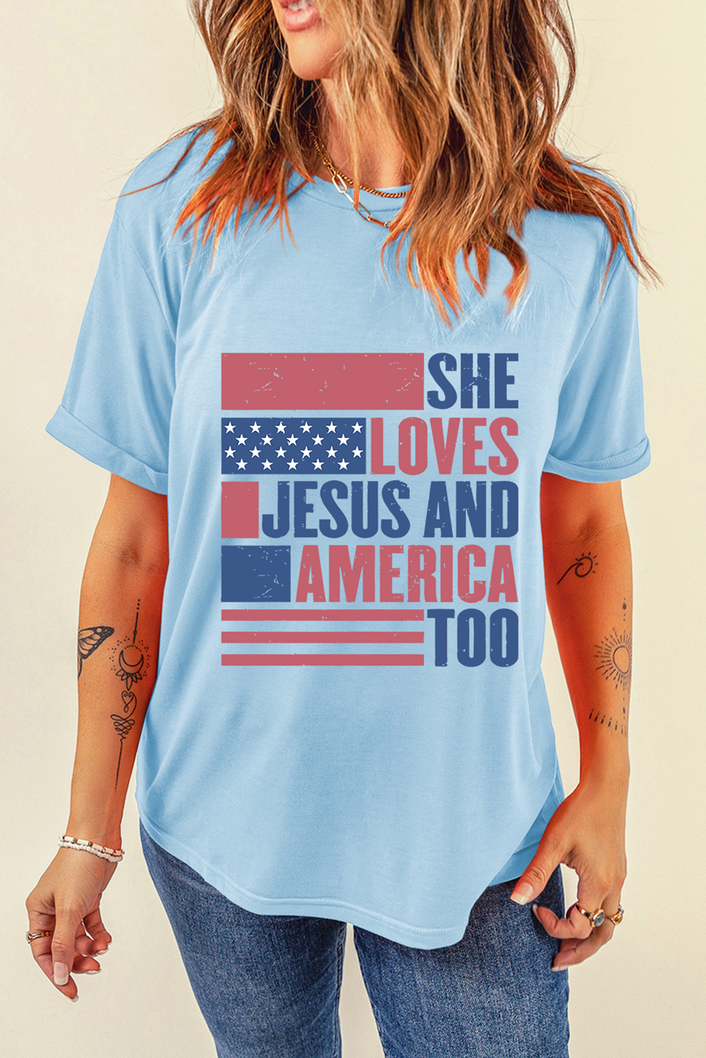 Light Blue SHE LOVES JESUS AND AMERICA TOO Heat Transfer Printing Patriotic T Shirt Graphic Tees 4266969dbbf12837