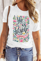 White He is Risen Floral Heat Transfer Printing Graphic T Shirt Graphic Tees eca89aff91879941