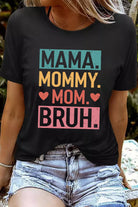 Black MAMA MOMMY MOM BRUH Letter Graphic Tee Graphic Tees ecfa59c1ae674f39